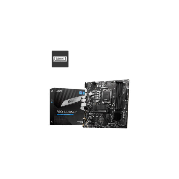MOTHERBOARD MSI (PRO B760M-P) SOCKET 1700, 4*DDR5 6800 MHZ, HDMI, DP, VGA, MICRO ATX